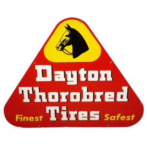 Bid now on this Dayton Thorobred Tires Single-Sided Tin Sign. 34”x42, Triangular sign with corner at top and two at bottom. Bright red with Yellow background horse graphic at top. Words “Dayton Thorobred Finest Tires Safest” on sign.